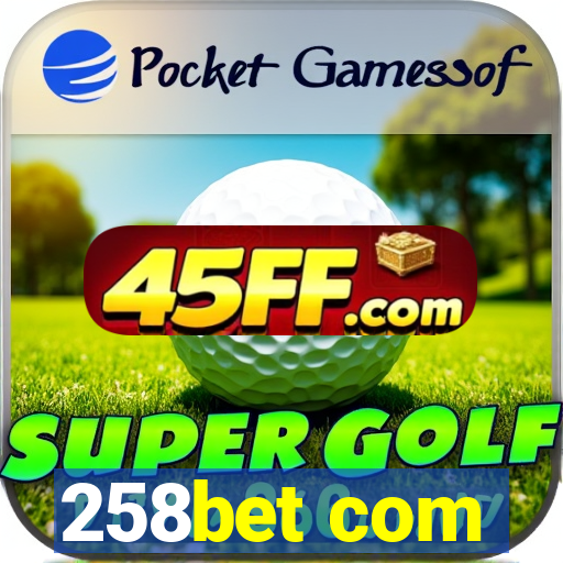 258bet com